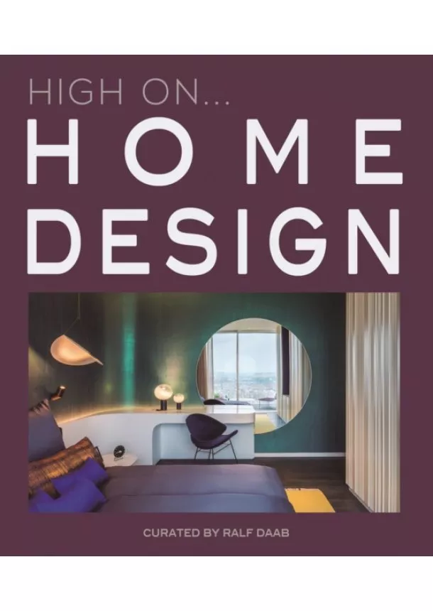 Ralf Daab - High On... Home Design