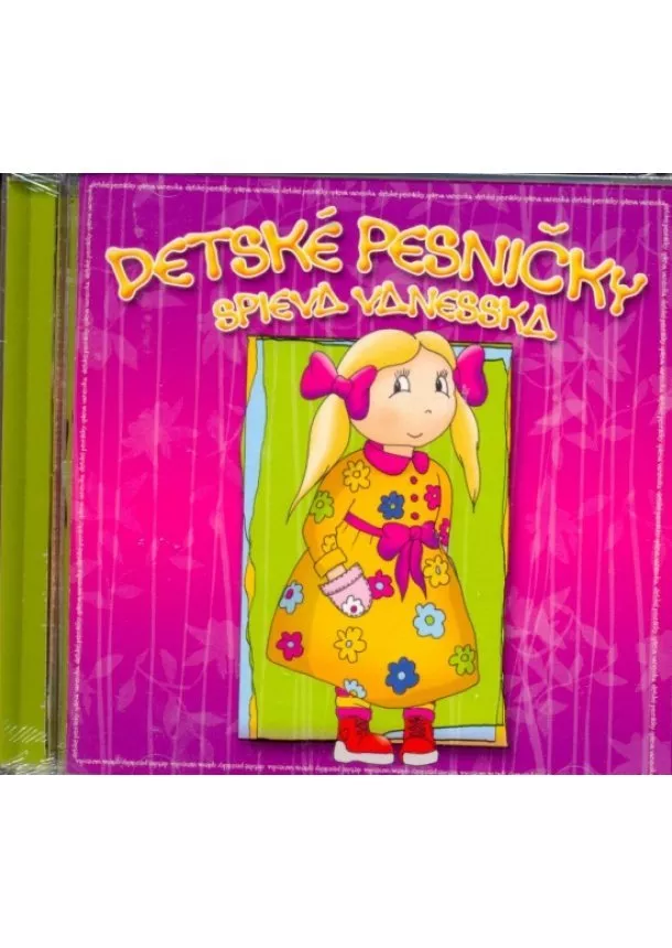 autor neuvedený - CD-Detské pesničky spieva Vanesska