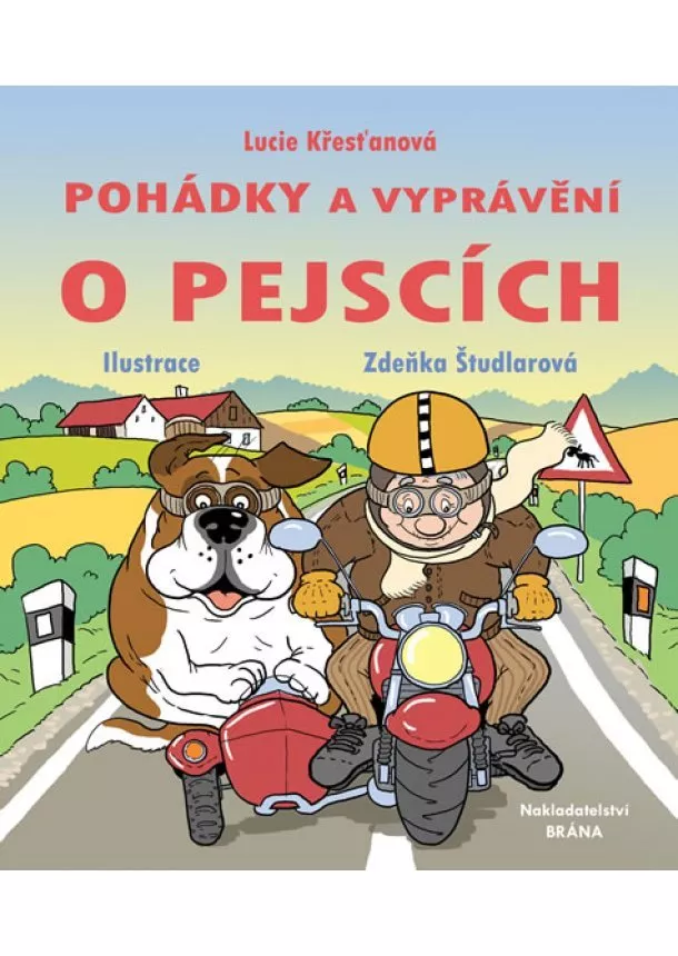 Lucie Křesťanová - Pohádky a vyprávění o pejscích