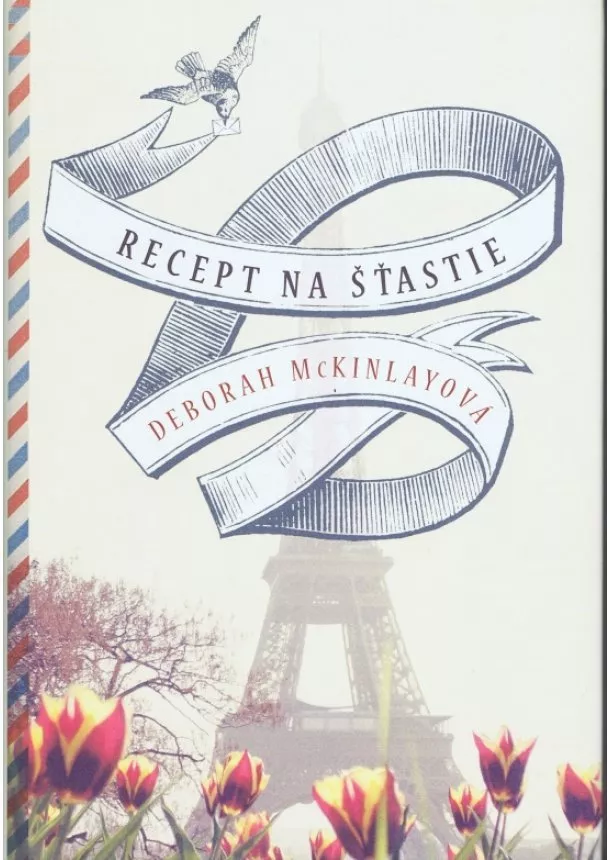 Deborah McKinlay - Recept na šťastie