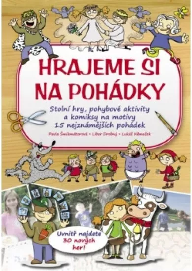 Hrajeme si na pohádky