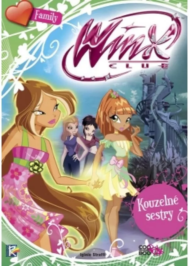 Iginio Straffi - Winx Family - Kouzelné sestry (3)