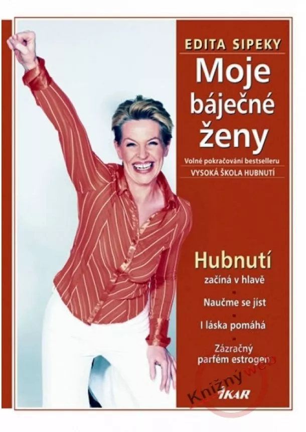 Sipeky Edita - Moje báječné ženy