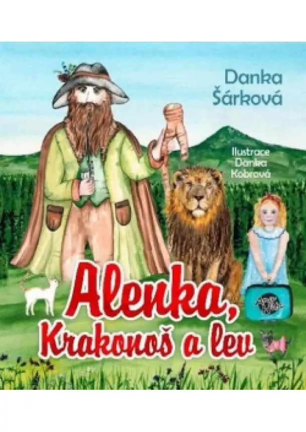 Danka Šárková - Alenka, Krakonoš a lev