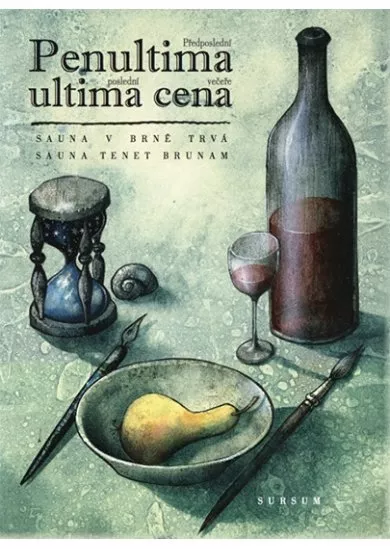 Penultima ultima cena - Předposlední poslední večeře