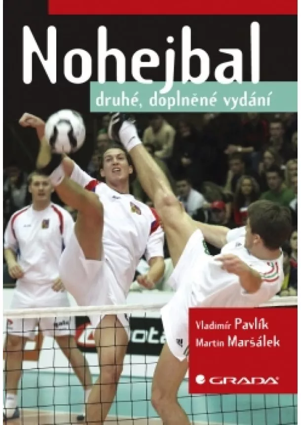 Pavlík Vladimír, Maršálek Martin - Nohejbal