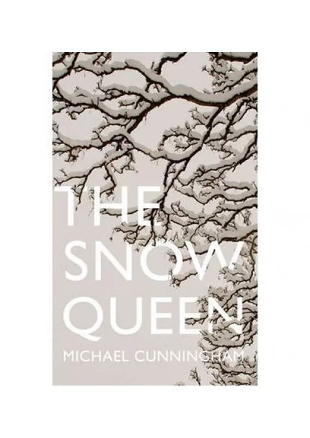 Michael Cunningham - Snow Queen