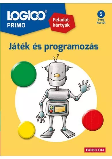 LOGICO Primo: Játék és programozás - Feladatkártyák