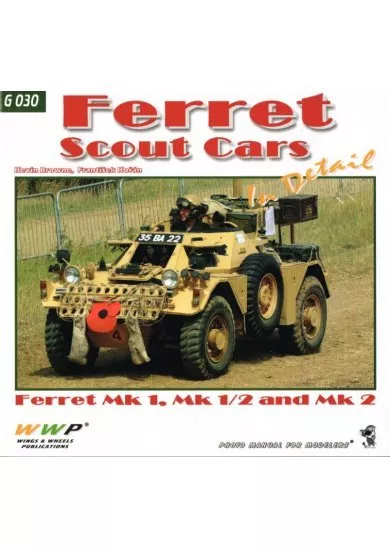 Ferret Scout Cars In Detail