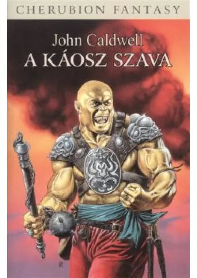 A KÁOSZ SZAVA /KÁOSZ-CIKLUS 1.