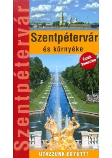 SZENTPÉTERVÁR ÉS KÖRNYÉKE