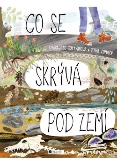 Co se skrývá pod zemí