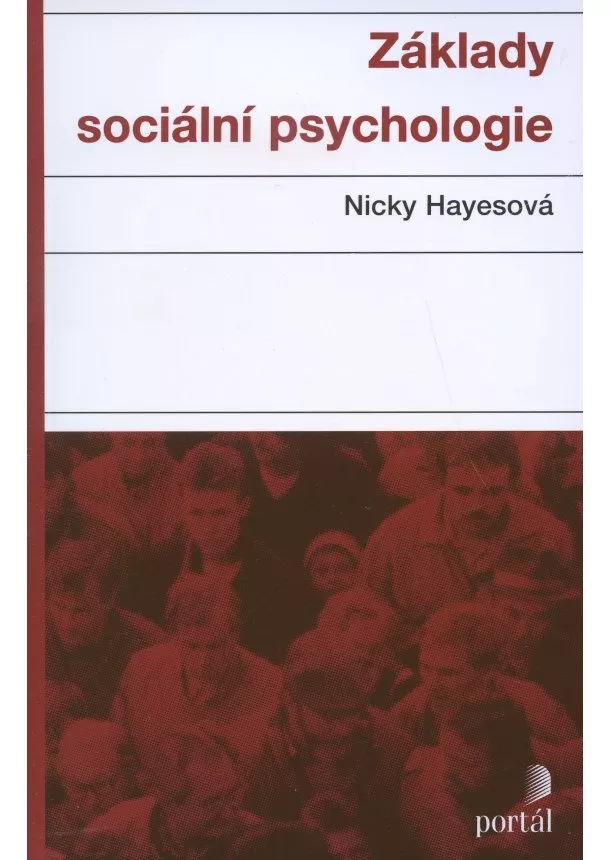 Nicky Hayesová  - Základy sociální psychologie