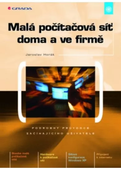 Malá počítačová síť doma a ve firmě