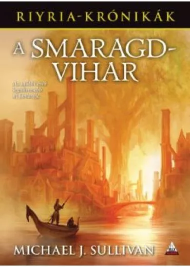 A smaragdvihar /Riyria-krónikák 4.