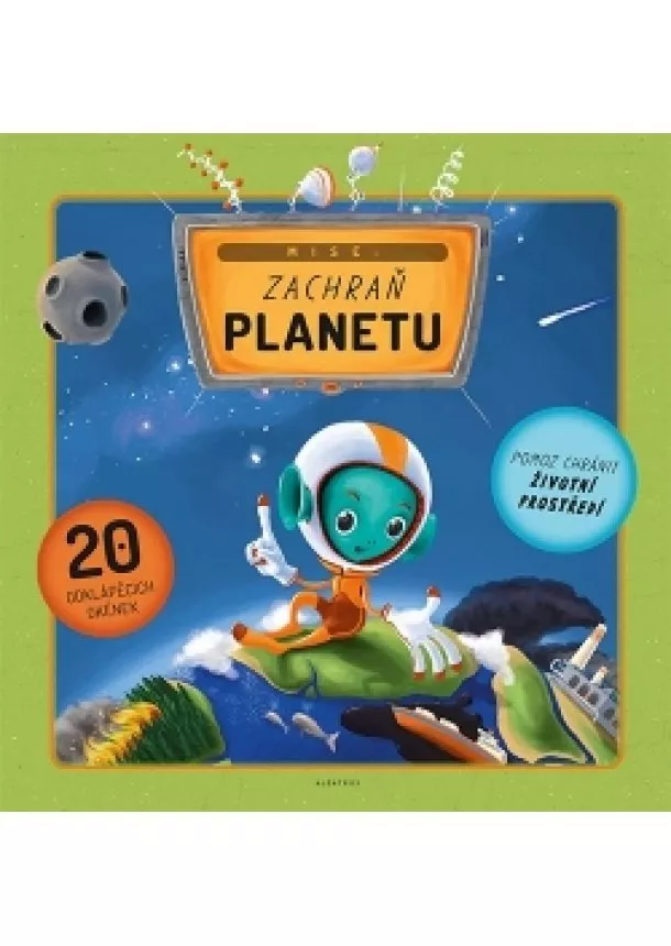 Helena Haraštová, Štěpánka Sekaninová - Mise: Zachraň planetu