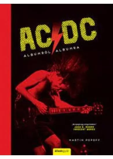 AC/DC - Albumról albumra - Történelem a dalok mögött