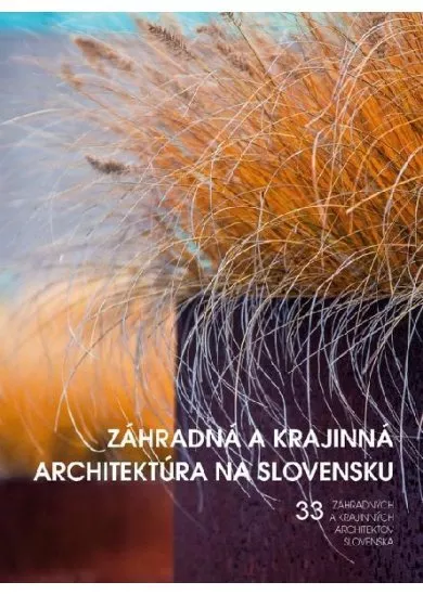 Záhradná a krajinná architektúra na Slovensku