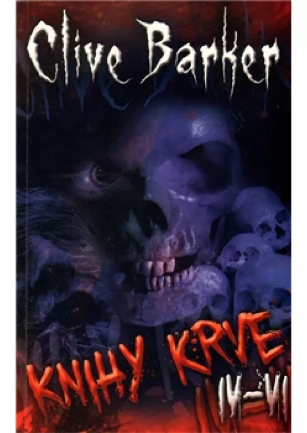 Clive Barker - Knihy krve IV.-VI.