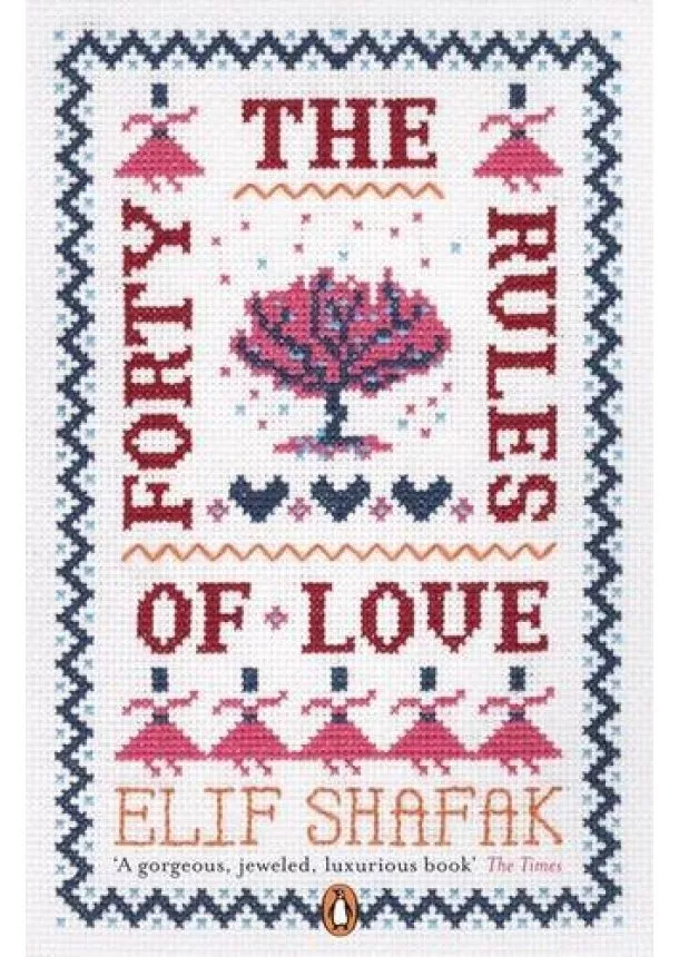 Elif Shafak - Forty Rules of Love