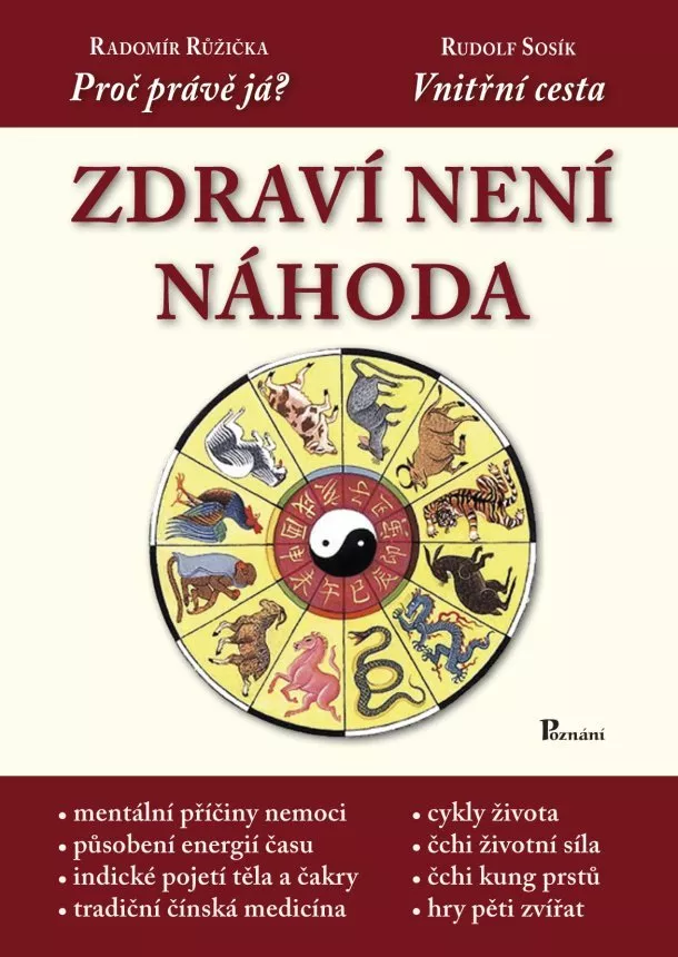 Radomír Růžička, Rudolf Sosík - Zdraví není náhoda