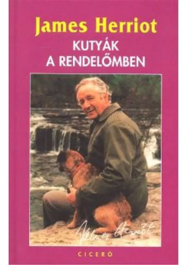 JAMES HERRIOT - KUTYÁK A RENDELŐMBEN