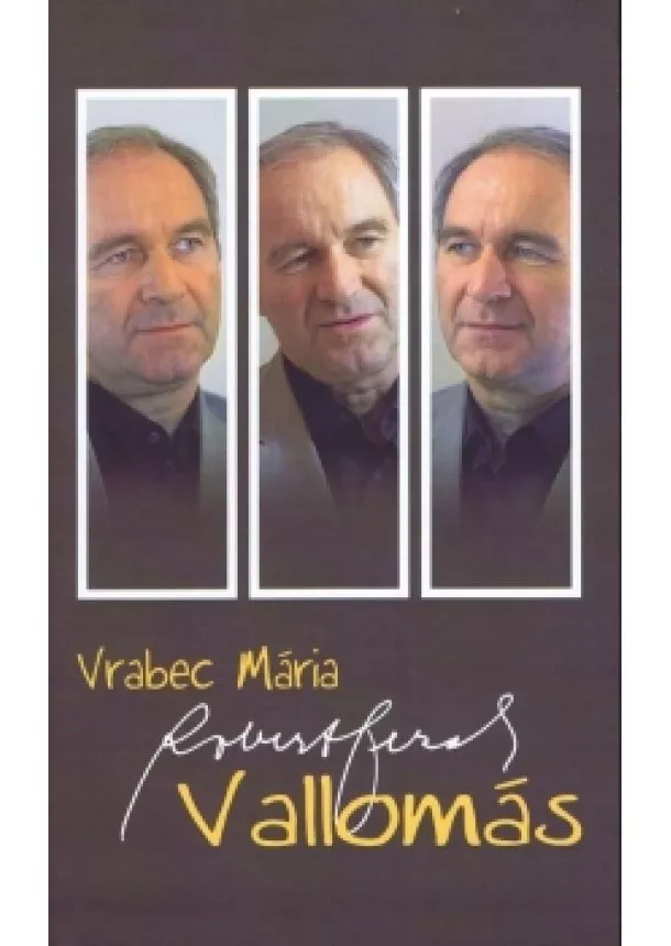 Vrabec Mária - Vallomás