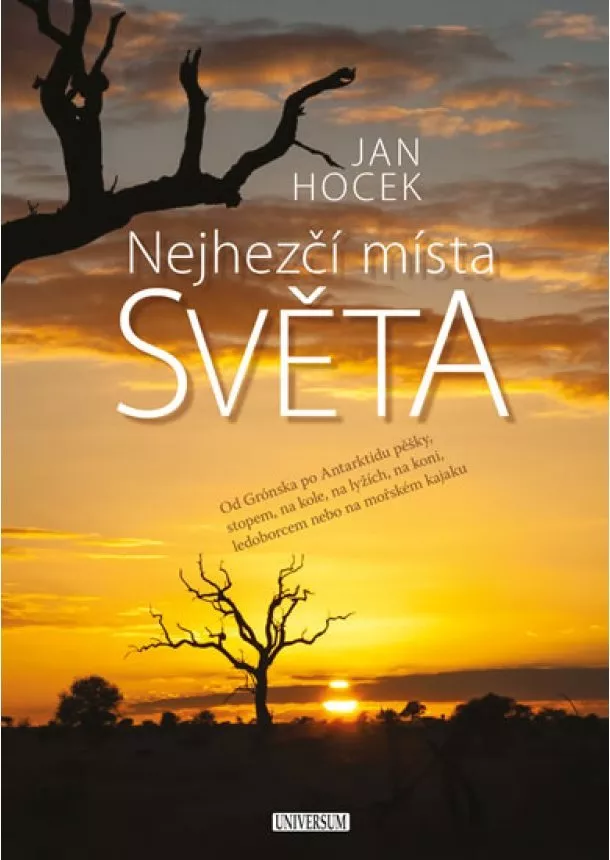 Jan Hocek - Nejhezčí místa světa