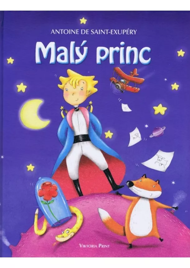 Antoine de Saint-Exupéry - Malý princ