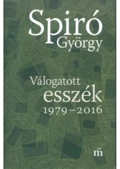 Válogatott esszék 1979-2016