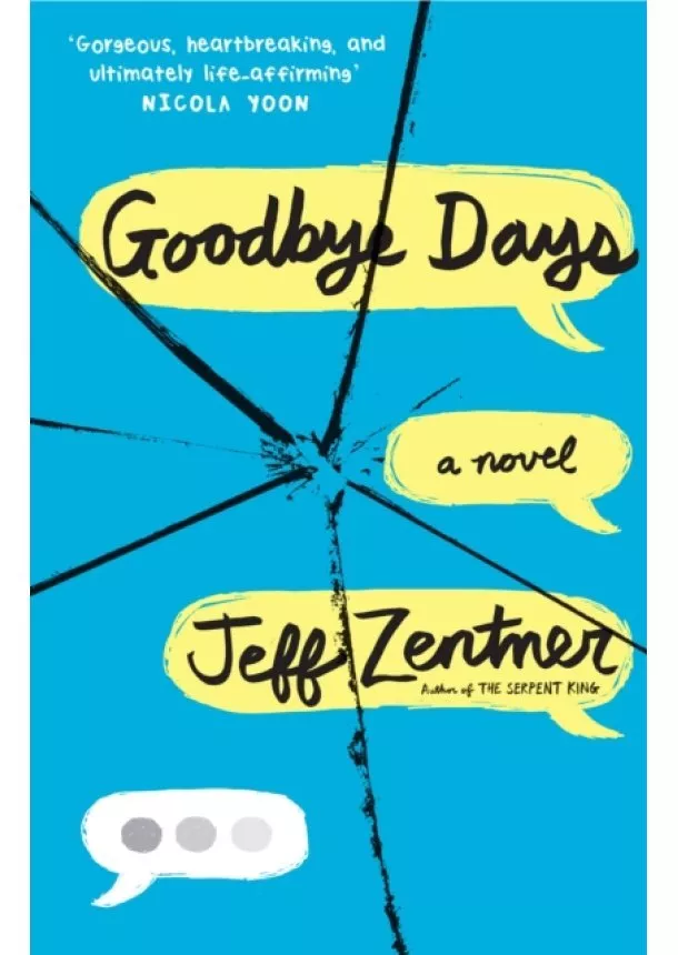 Jeff Zentner - Goodbye Days