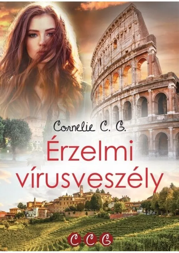 Cornelie C. G. - Érzelmi vírusveszély - Ébredés trilógia (új kiadás)