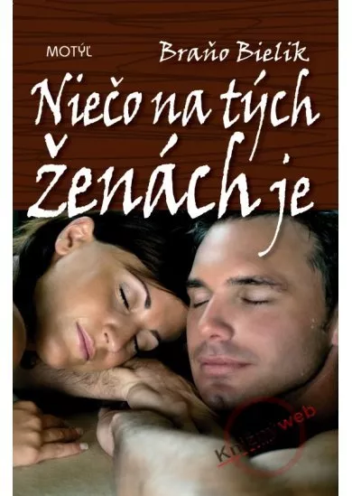 Niečo na tých ženách je