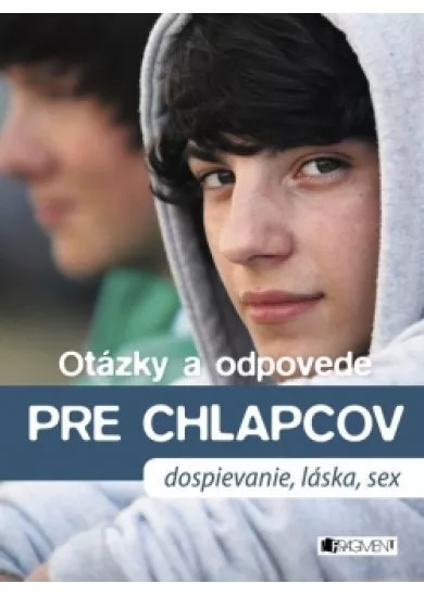 Otázky a odpovede pre chlapcov