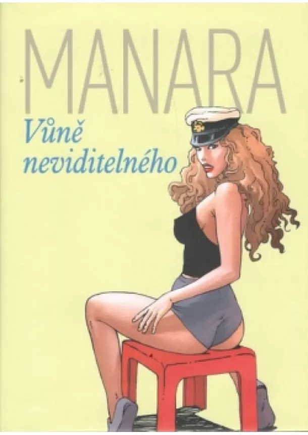 Milo Manara - Vůně neviditelného