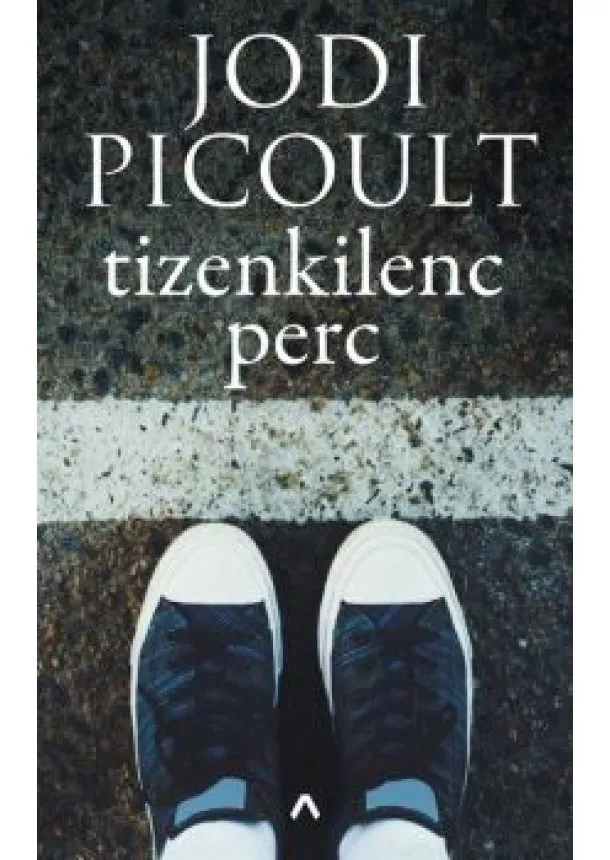 Jodi Picoult - Tizenkilenc perc (4. kiadás)