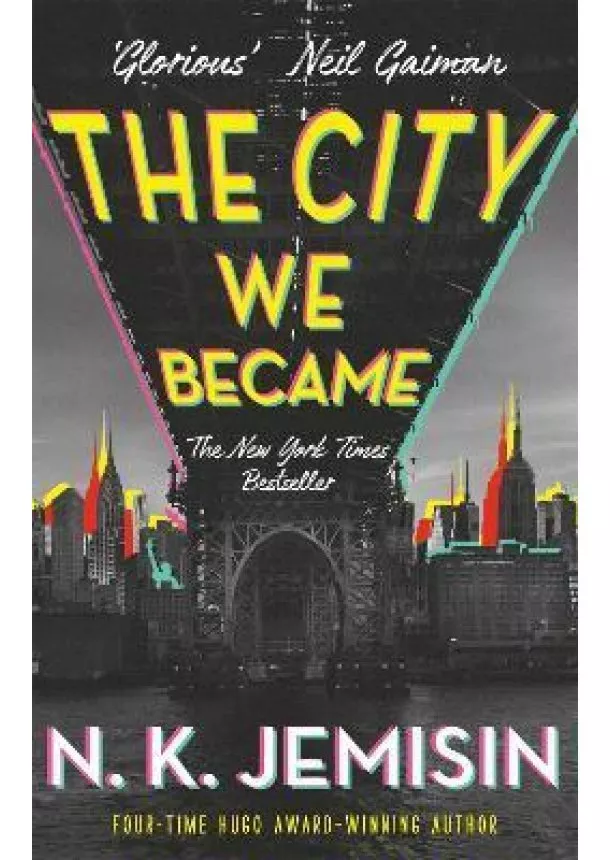 N. K. Jemisin - The City We Became