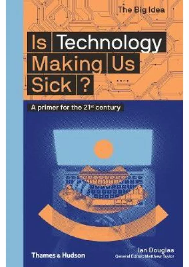 Ian Douglas - Is Technology Making Us Sick