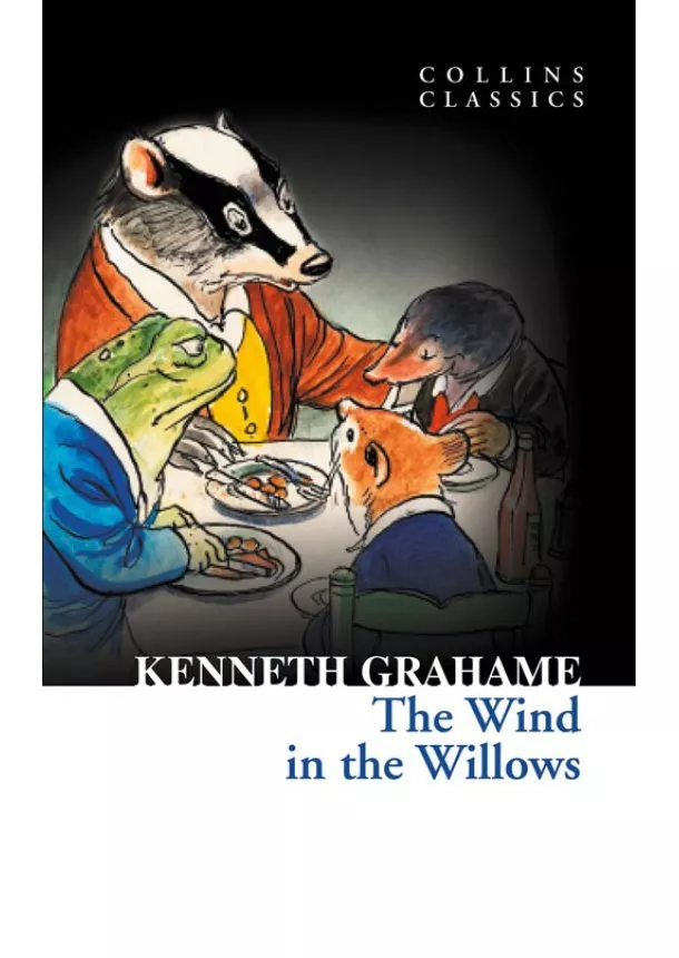 Kenneth Grahame - Wind In The Willows