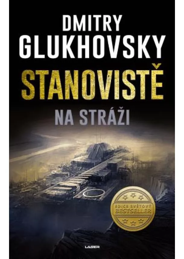 Dmitry Glukhovsky - Stanoviště 1