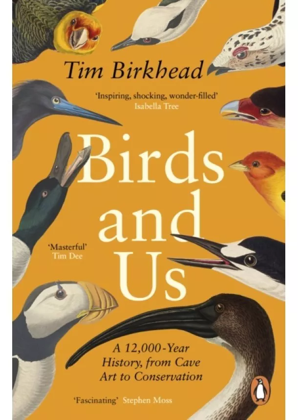 Tim Birkhead - Birds and Us