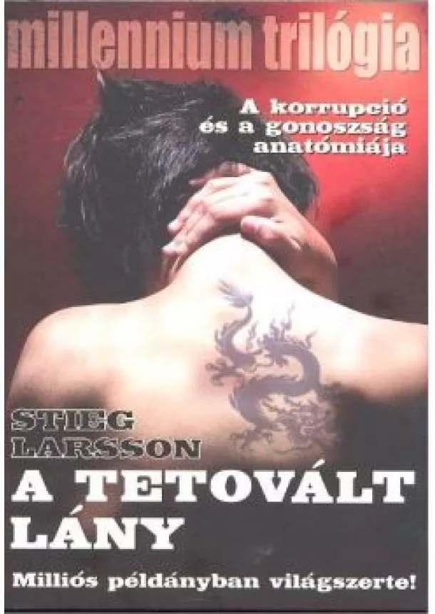 STIEG LARSSON - A TETOVÁLT LÁNY