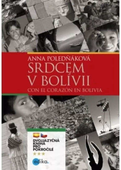 Srdcem v Bolívii