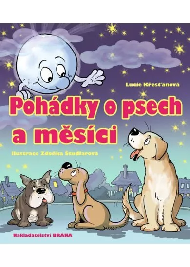 Pohádky o psech a měsíci