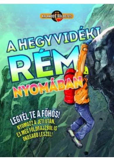 Kalandos küldetés - A hegyvidéki rém nyomában