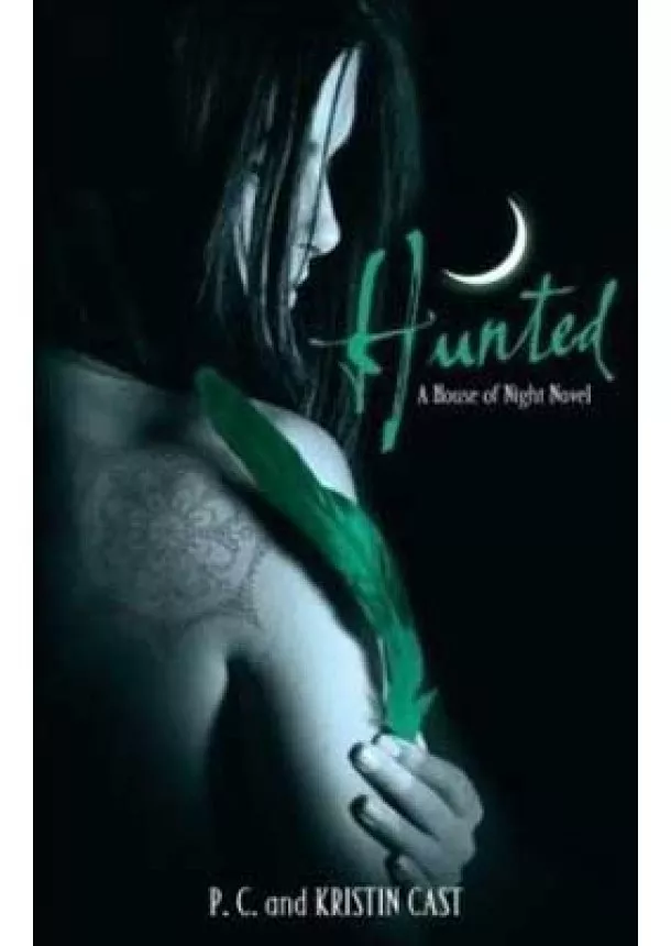 P C and Kristin Cast - Hunted