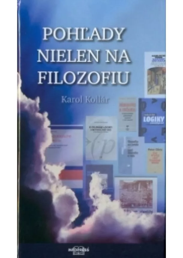 Karol Kollár - Pohľady nielen na filozofiu