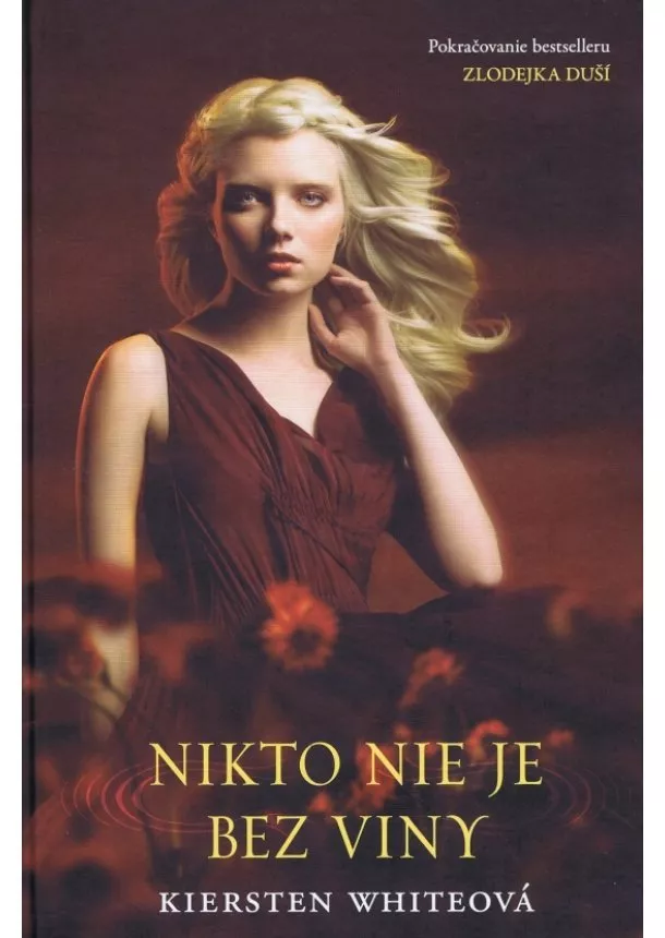 Kiersten Whiteová - Zlodejka duší 2 - Nikto nie je bez viny