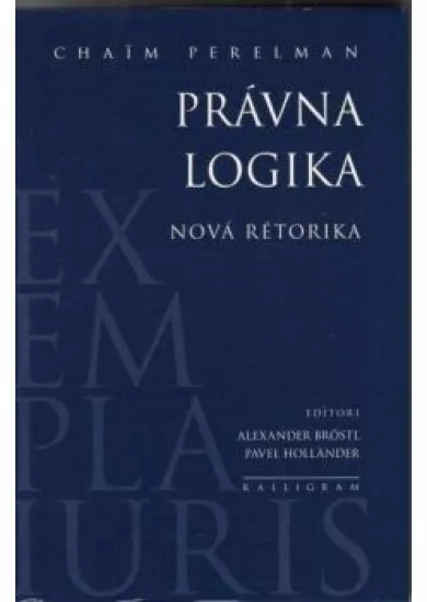 Právna logika  - Nová rétorika