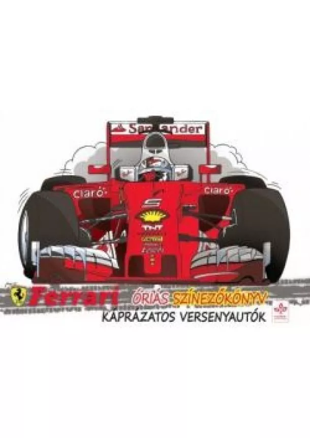 Ferrari - Káprázatos versenyautók /Ferrari óriás színezőkönyv